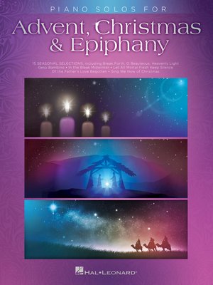 cover image of Piano Solos for Advent, Christmas & Epiphany